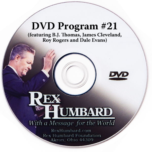 DVD Program #21 (featuring B.J. Thomas, James Cleveland, Roy Rogers and Dale Evans)
