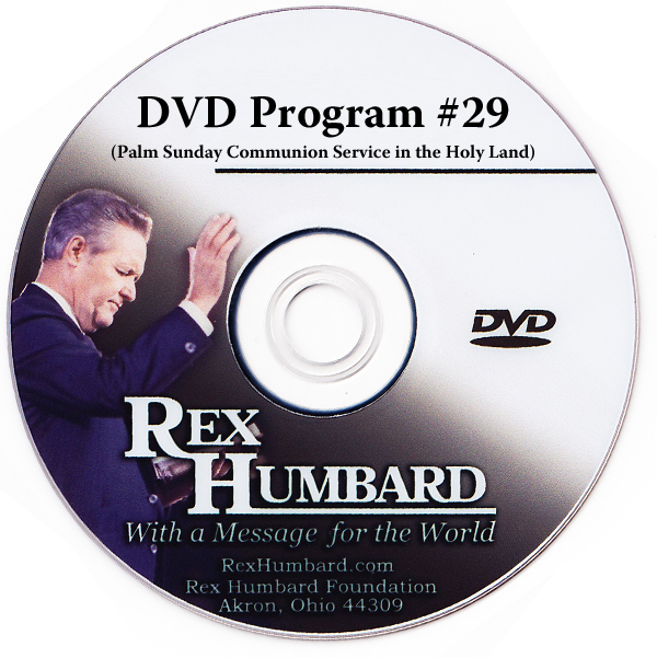 DVD Program #29 (Palm Sunday Communion Service in the Holy Land)